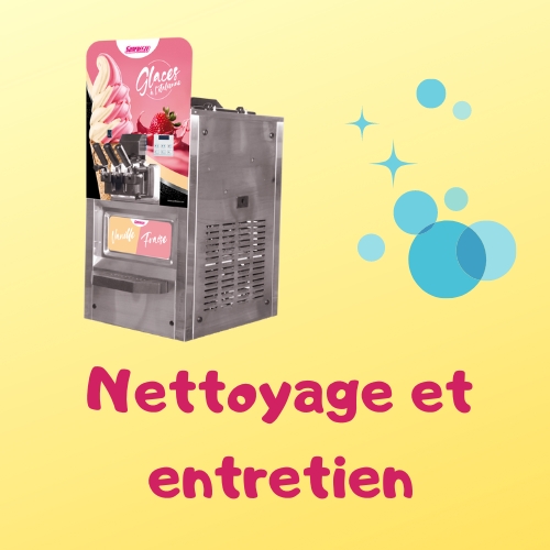 Entretien et nettoyage : Machine à Glace 🍦